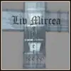 Liv Mircea - Mother Let Go - Single